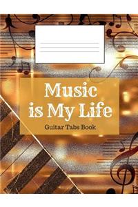 Music is My Life - Guitar Tabs Book
