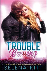 Trouble Brewing