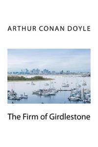 The Firm of Girdlestone
