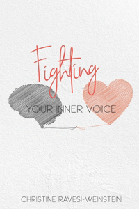 Fighting Your Inner Voice