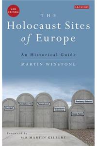 The Holocaust Sites of Europe