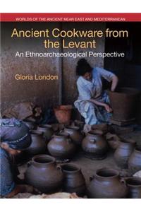 Ancient Cookware from the Levant