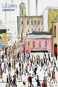 L.S Lowry Wall Calendar 2018 (Art Calendar)