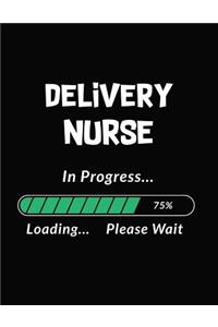 Delivery Nurse in Progress Loading Please Wait