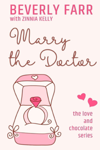 Marry the Doctor: A Clean Billionaire Romance