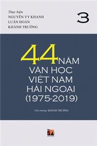 44 N&#259;m V&#259;n H&#7885;c Vi&#7879;t Nam H&#7843;i Ngo&#7841;i (1975-2019) - T&#7853;p 3 (soft cover)