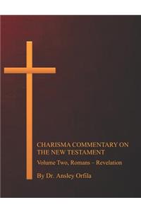 Charisma Commentary on the New Testament, Volume Two