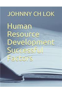 Human Resource Development Successful Factors