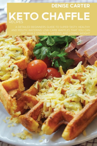 Keto Chaffle Recipes