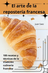 arte de la repostería francesa