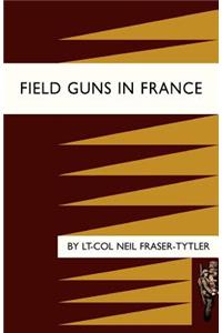 Field Guns in France