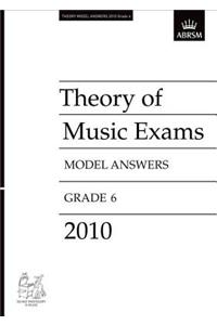 Theory of Music Exams 2010 Model Answers, Grade 6