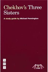 Page to Stage: Chekhov's Three Sisters