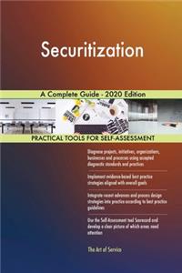 Securitization A Complete Guide - 2020 Edition