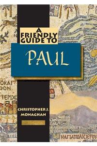 Friendly Guide to Paul