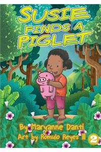 Susie Finds A Piglet