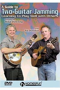 Guide to Two Guitar Jamming DVD