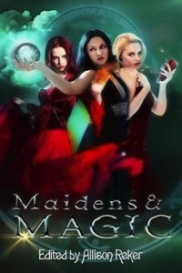Maidens & Magic