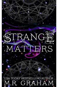 Strange Matters