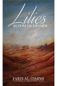 Lilies Bloom on Swamps