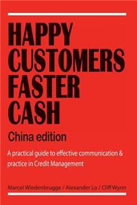Happy Customers Faster Cash China edition