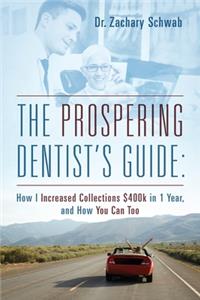 Prospering Dentist's Guide