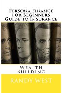 Persona Finance for Beginners Guide to Insurance