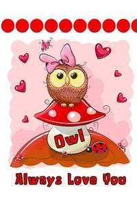 Owl Always Love You