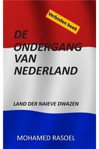 de Ondergang Van Nederland