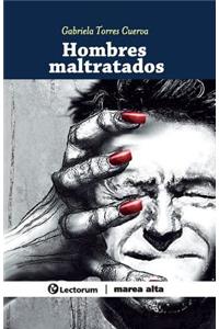 Hombres maltratados