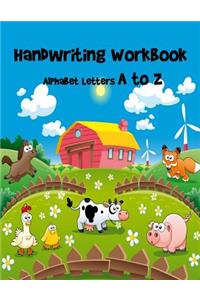Handwriting Workbook- Alphabet Letters A to Z