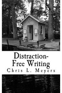 Distraction-Free Writing