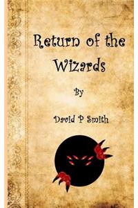 Return of the Wizards