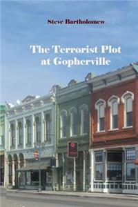 Terrorist Plot at Gopherville