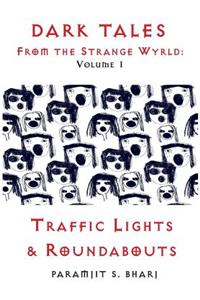 Dark Tales From the Strange Wyrld