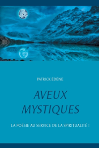 Aveux mystiques