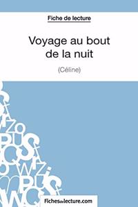 Voyage au bout de la nuit de Céline (Fiche de lecture)