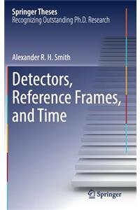 Detectors, Reference Frames, and Time
