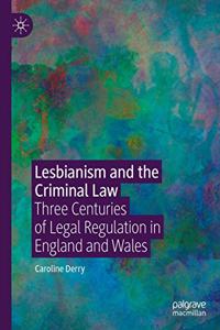 Lesbianism and the Criminal Law