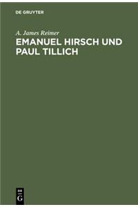 Emanuel Hirsch Und Paul Tillich