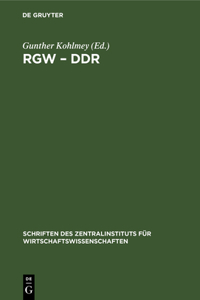 Rgw - DDR: 25 Jahre Zusammenarheit