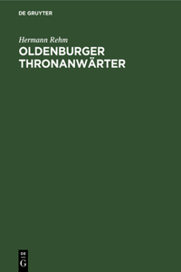 Oldenburger Thronanwärter