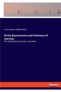 Of the Advancement and Proficience of Learning