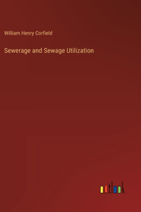 Sewerage and Sewage Utilization