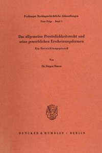 Das Allgemeine Personlichkeitsrecht Und Seine Gewerblichen Erscheinungsformen