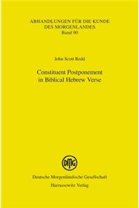 Constituent Postponement in Biblical Hebrew Verse