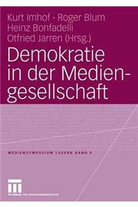 Demokratie in Der Mediengesellschaft