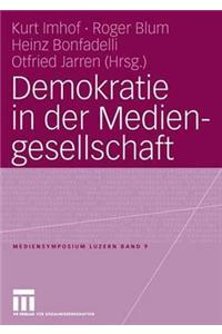 Demokratie in Der Mediengesellschaft