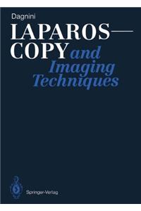 Laparoscopy and Imaging Techniques