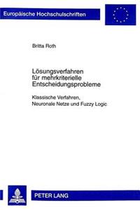Loesungsverfahren fuer mehrkriterielle Entscheidungsprobleme